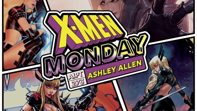 X-Men Monday #273 – Ashley Allen talks “Magic” • AIPT