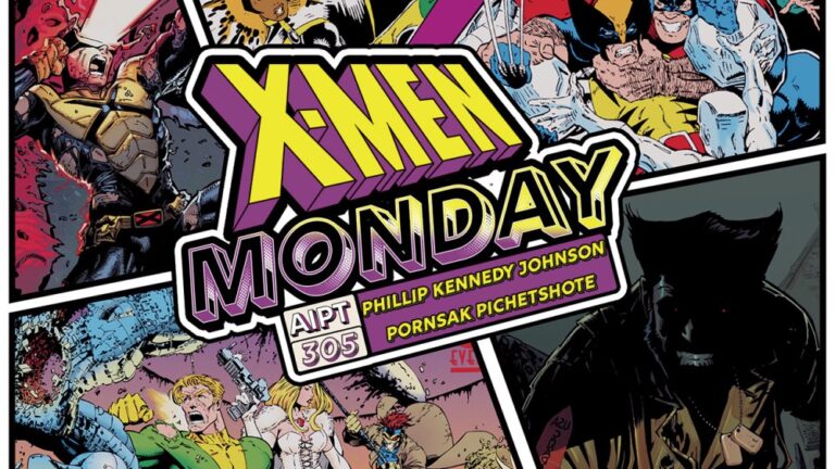 X-Men Monday #305-Phillip Kennedy Johnson and Pornsak Pichetshote Talk X-Men at Fan Expo Boston 2025• AIPT