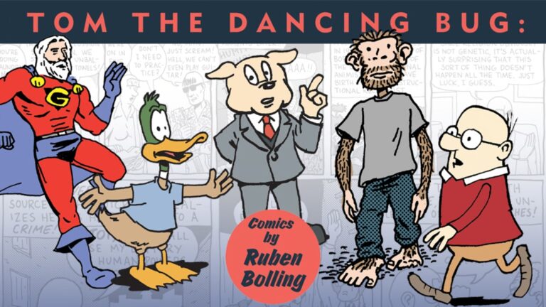 TOM THE DANCING BUG collection now available on Kickstarter